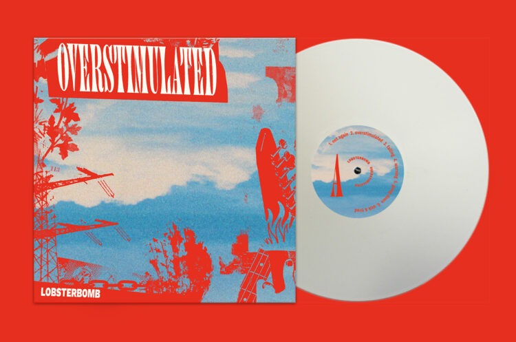 LOBSTERBOMB - Overstimulated (LP/Vinyl)