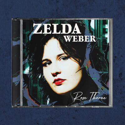 Zelda Weber - Rose Thorne (LP/CD)